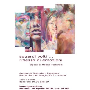 Personale di Milena Tortorelli - Presentata da Galleria Blanchaert - Antiquum Oratorium Passionis Milano